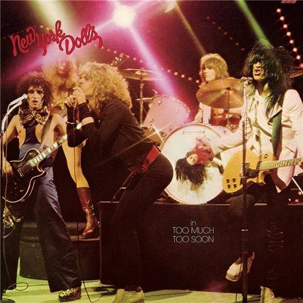 New York Dolls - Too Much Too Soon (Vinyl) Vinili